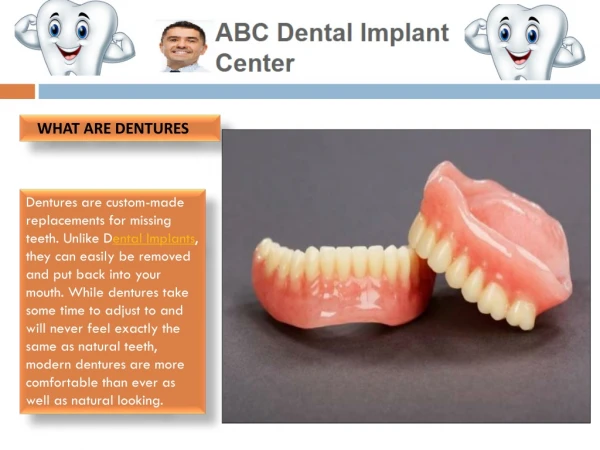 WHAT ARE DENTURES?