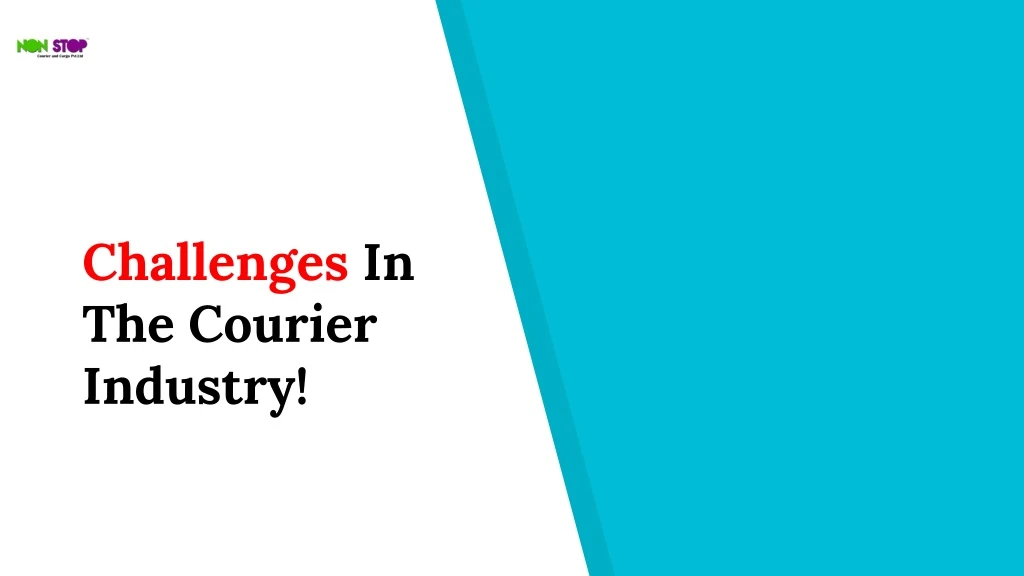 challenges in the courier industry