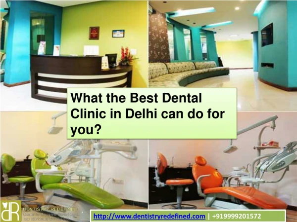 What the Best Dental Clinic in Delhi can do for you?