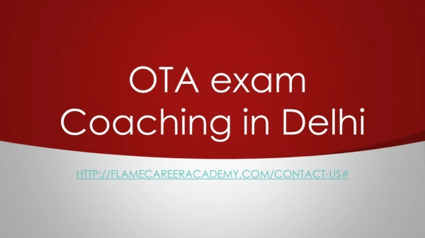 OTA Exam Coaching in Delhi