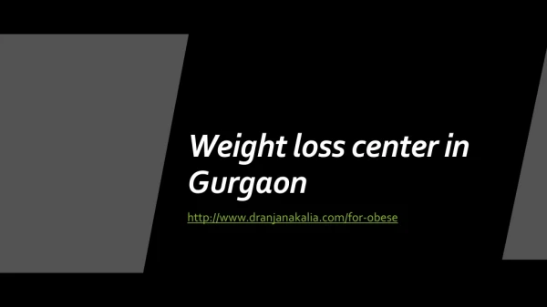 Weight Loss Center in Gurgoan