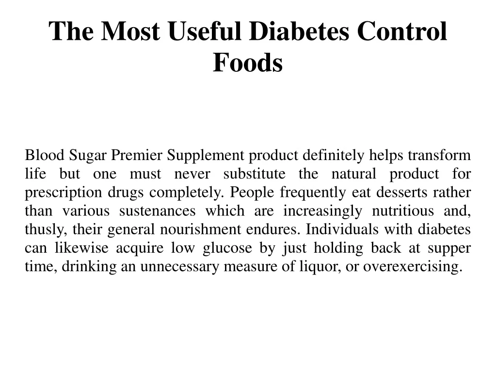 the most useful diabetes control foods