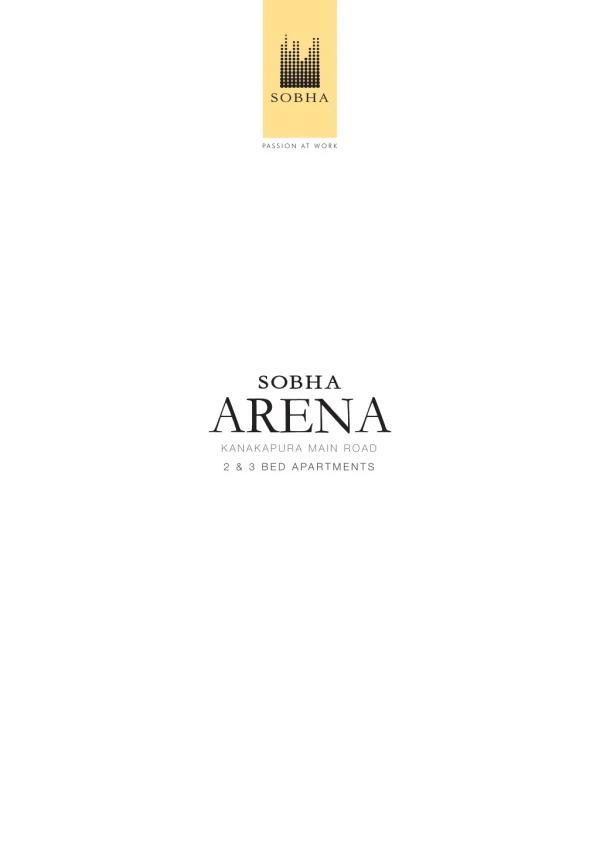 Sobha Arena Kanakapura Road