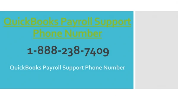 QuickBooks Payroll Support Phone Number || 1-888-238-7409