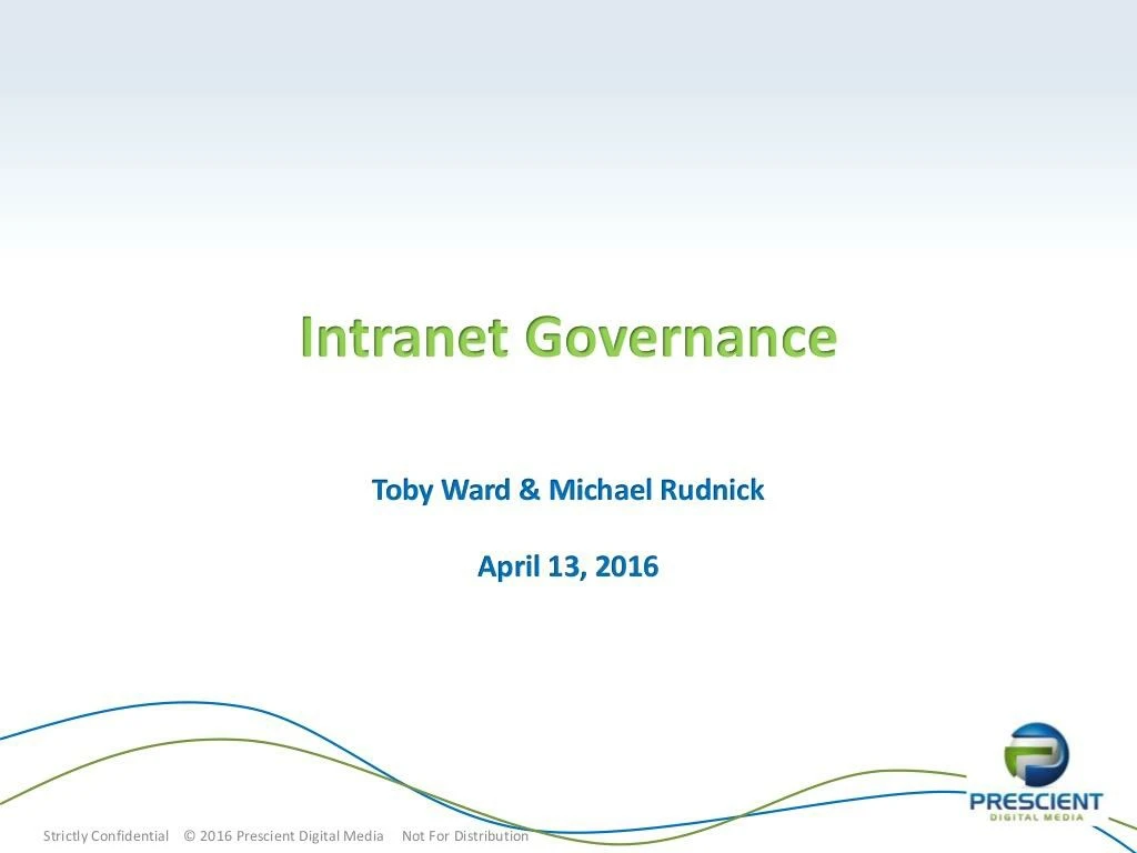 intranet governance by toby ward prescient digital media