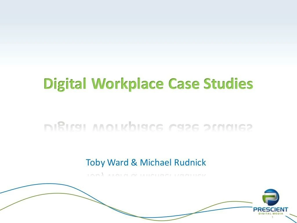 digital workplace case studies intranet
