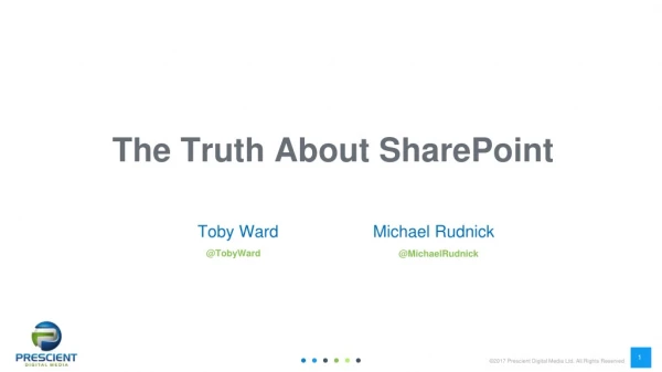 The Truth About SharePoint