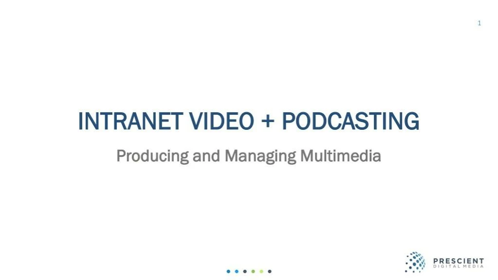 intranet multimedia podcasting video