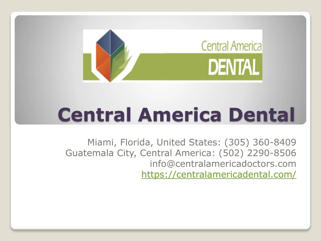 central america dental