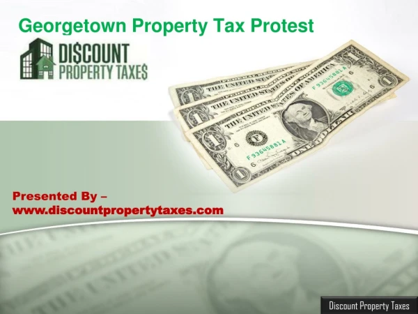 Georgetown Property Tax Protest | Discount Property Taxes