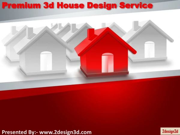 Premium 3d House Design Service | 2design3d
