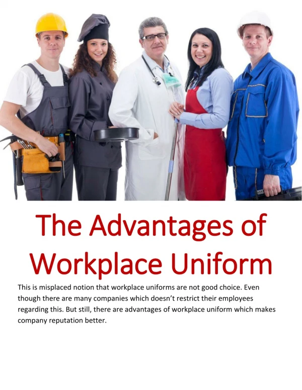 The Advantages of Workplace Uniform