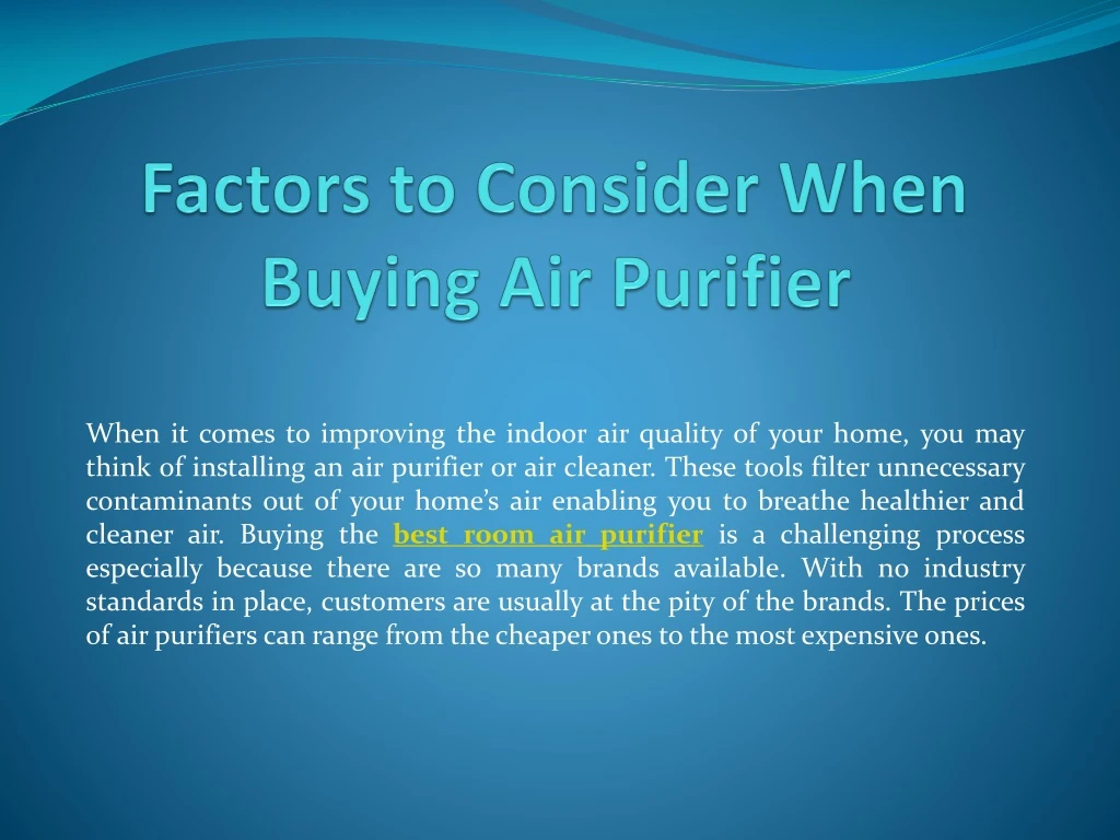 factors to consider when buying air purifier