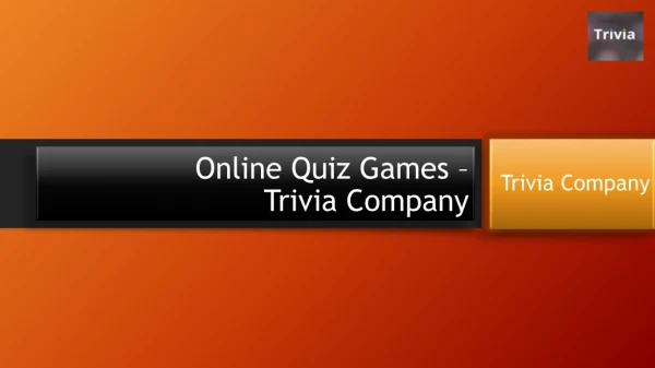 Online Quiz Games - Trivia Company