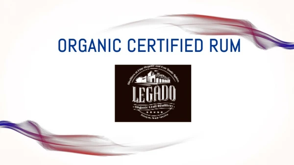 Organic Certified Rum