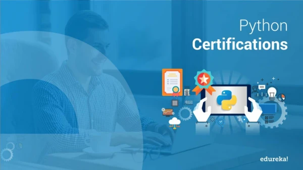 Python Certification | Data Science with Python Certification | Python Online Training | Edureka