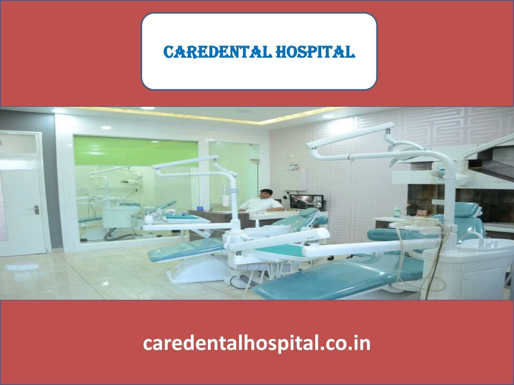 caredental hospital