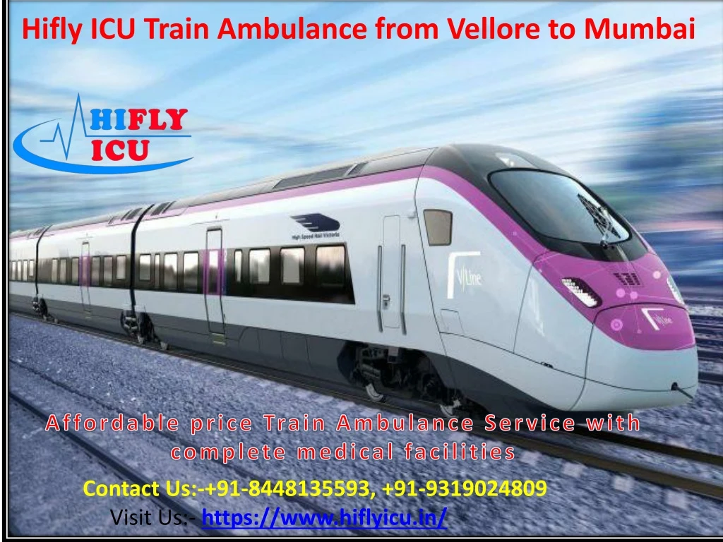 hifly icu train ambulance from vellore to mumbai