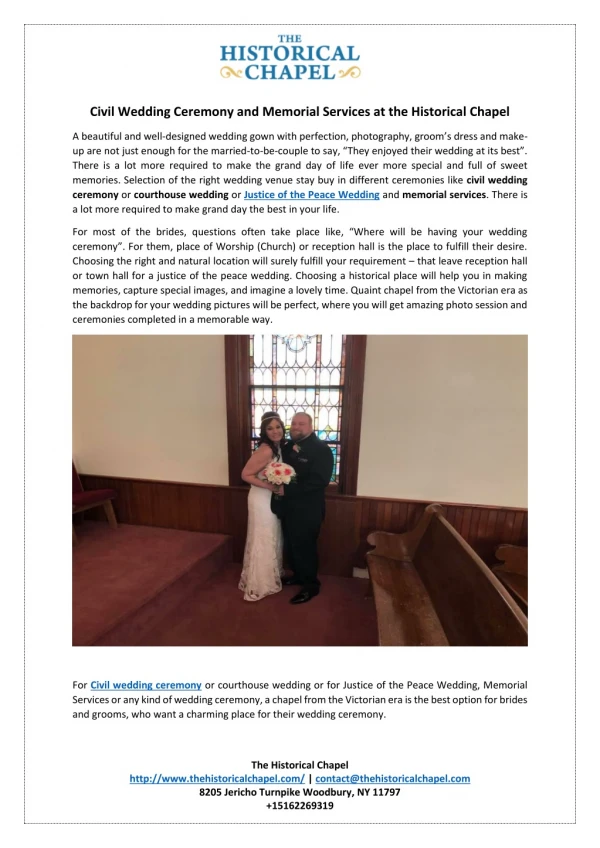Civil Wedding Ceremony and Memorial Services at the Historical Chapel