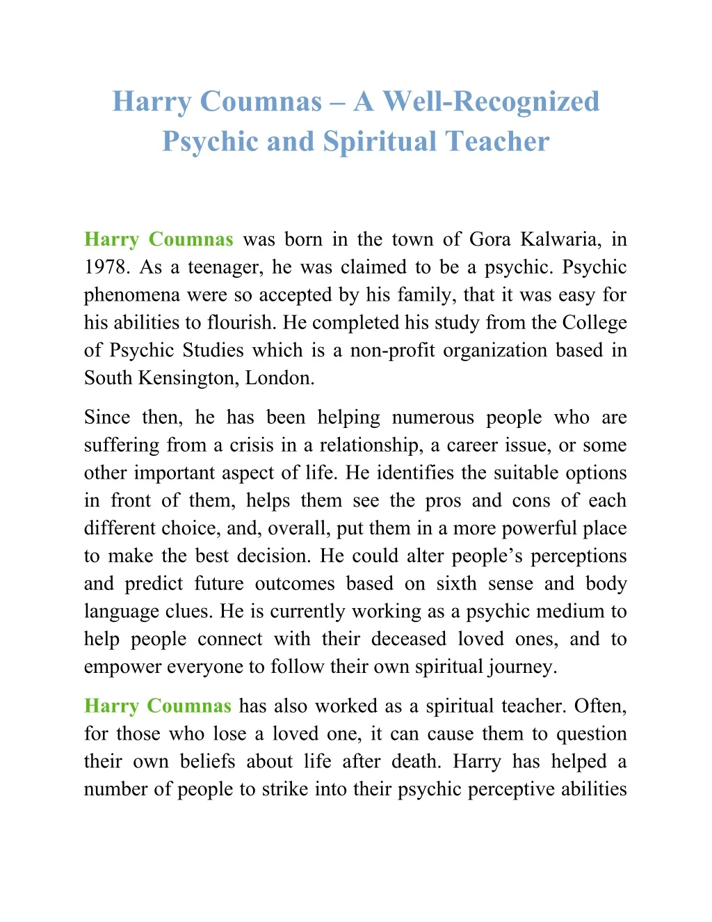 harry coumnas a well recognized psychic