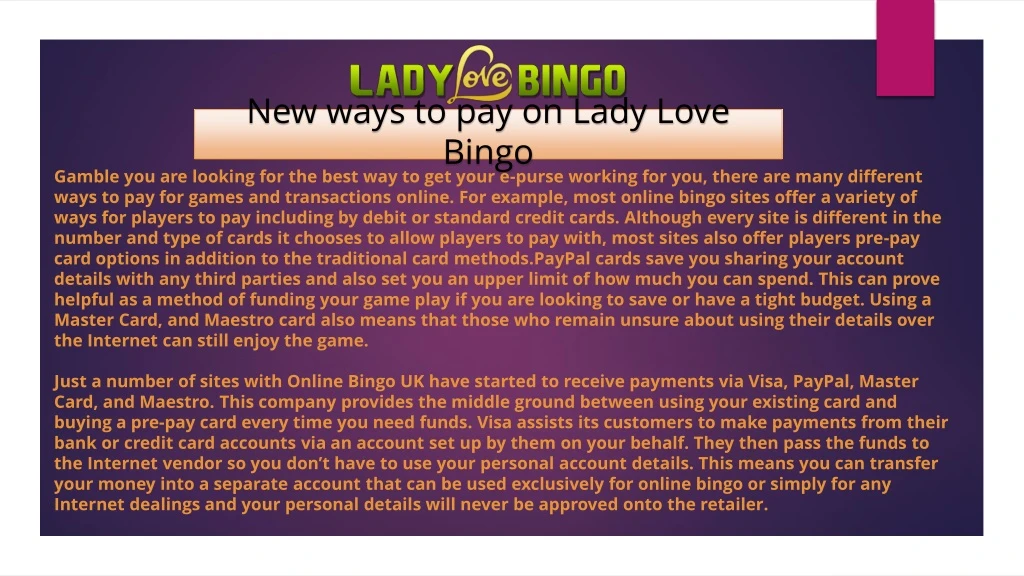 new ways to pay on lady love bingo