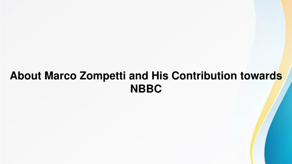 about marco zompetti and his contribution towards