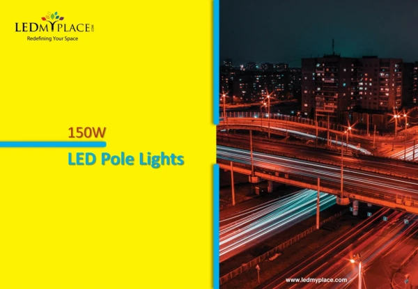 Enjoy social and economic benefits by installing 150w LED Pole Lights