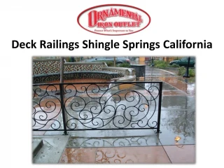 Deck Railings Shingle Springs California - slide 1