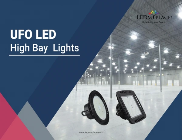 Why Choose UFO LED High Bay Lighting for Warehouses?