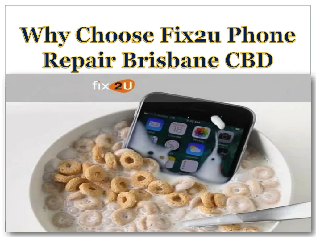 why choose fix2u phone repair brisbane cbd