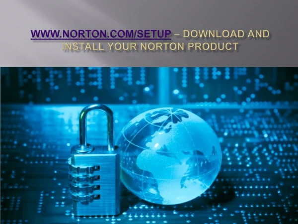 norton.com/setup - Enter product Key - Norton Setup Install