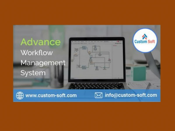 Advance Workflow Management Software by CustomSoft