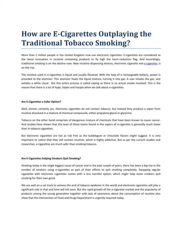 How are E-Cigarettes Outplaying the Traditional Tobacco Smoking?