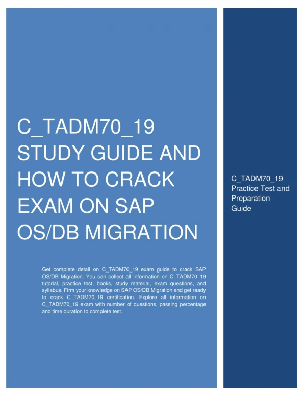 C_TADM70_19 Study Guide and How to Crack Exam on SAP OS/DB Migration