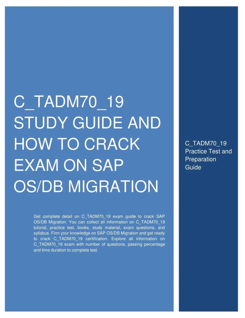 c tadm70 19 study guide and how to crack exam