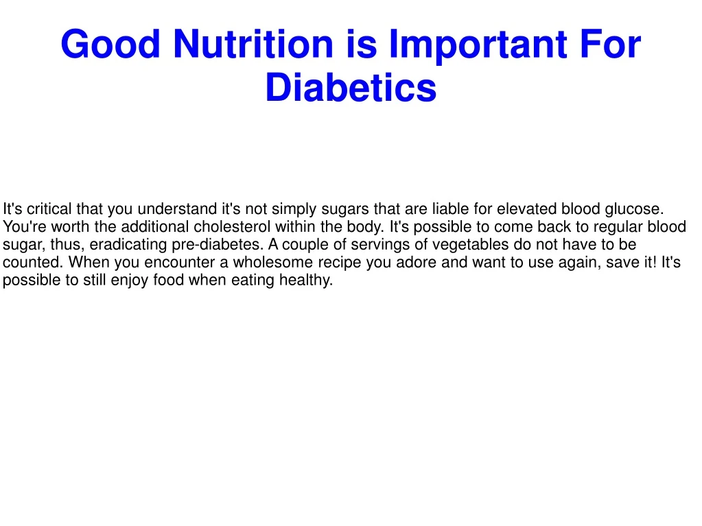 good nutrition is important for diabetics