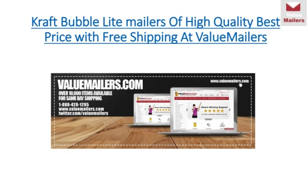 Kraft Bubble Lite mailers of high quality best price at ValueMailers