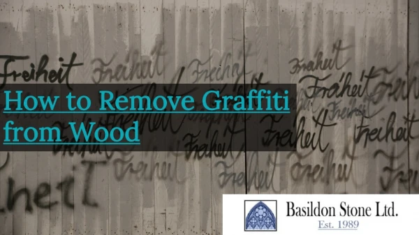 Remove graffiti from wood