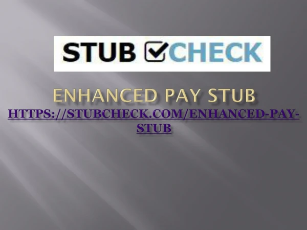 Enhance Pay Stub