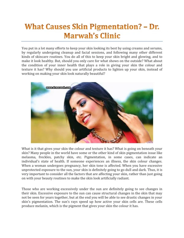 What Causes Skin Pigmentation? - Dr. Marwah's Clinic