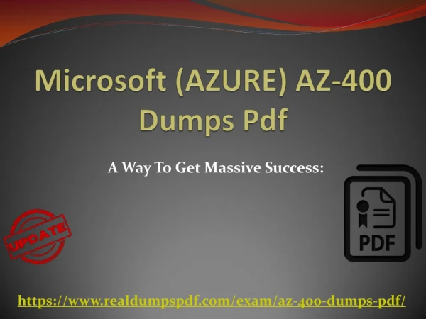 Microsoft AZ-400 Dumps pdf ~ A Way To Get 98% Score