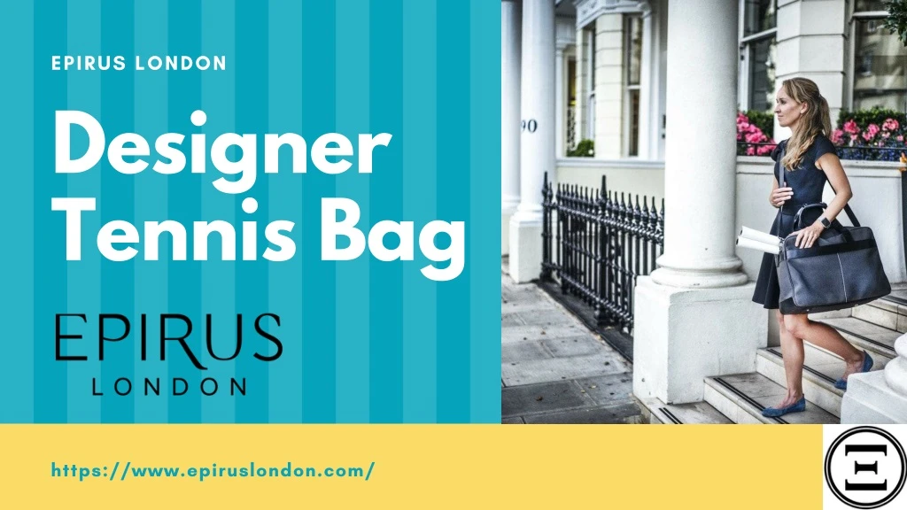 epirus london designer tennis bag