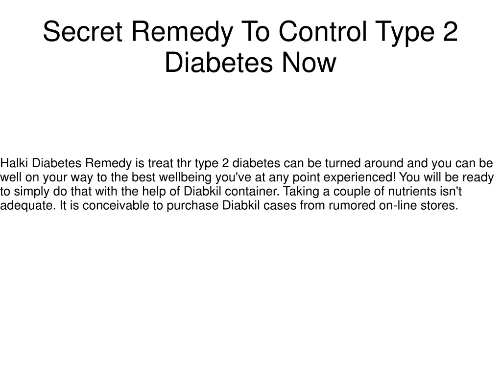 secret remedy to control type 2 diabetes now