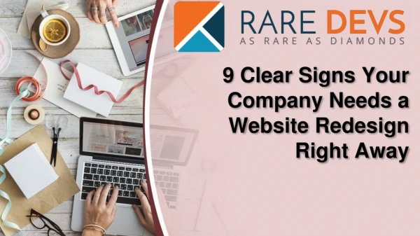 9 Clear Signs Your Company Needs a Website Redesign Right Away
