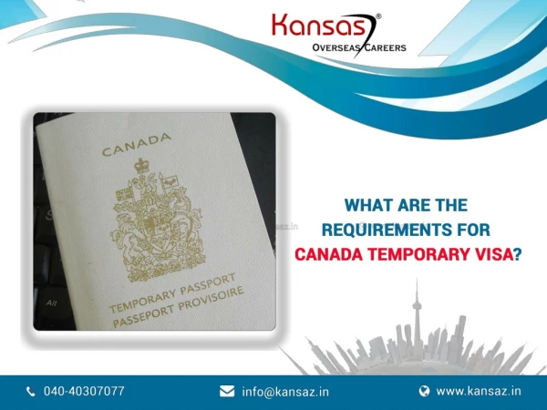 What are the requirements for Canada Temporary Visa?