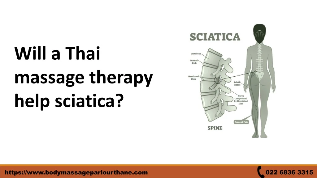 will a thai massage therapy help sciatica