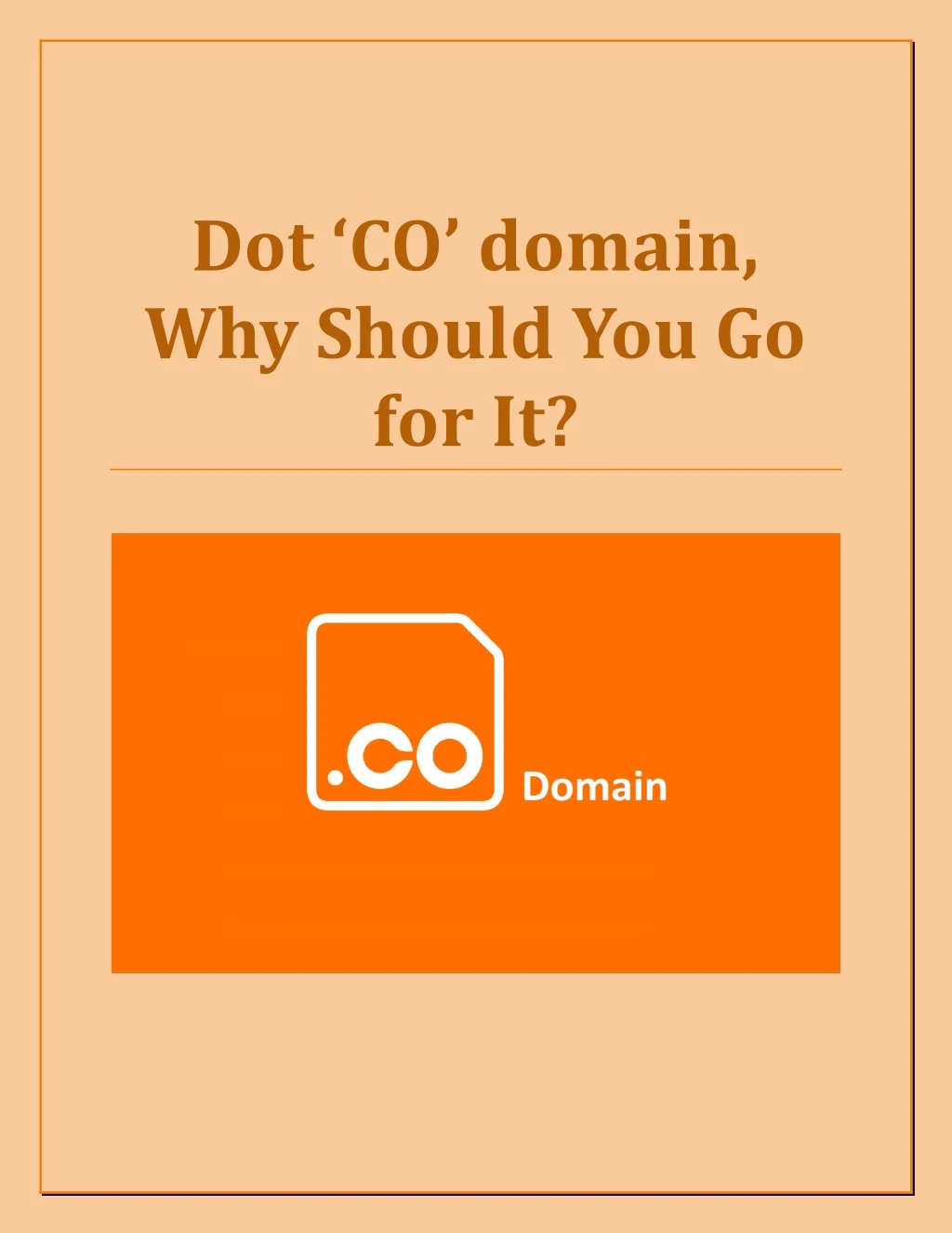 dot co domain why should you go for it