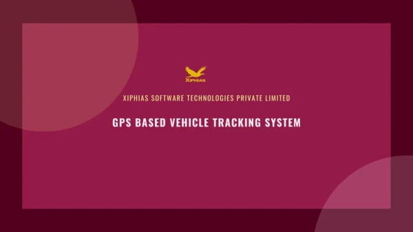 GPS based vehicle tracking system