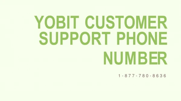 Yobit Customer Support 【1-877-780-8636】 Phone Number