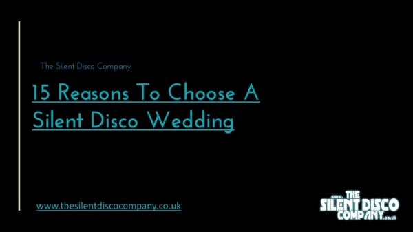 15 Reasons To Choose A Silent Disco Wedding